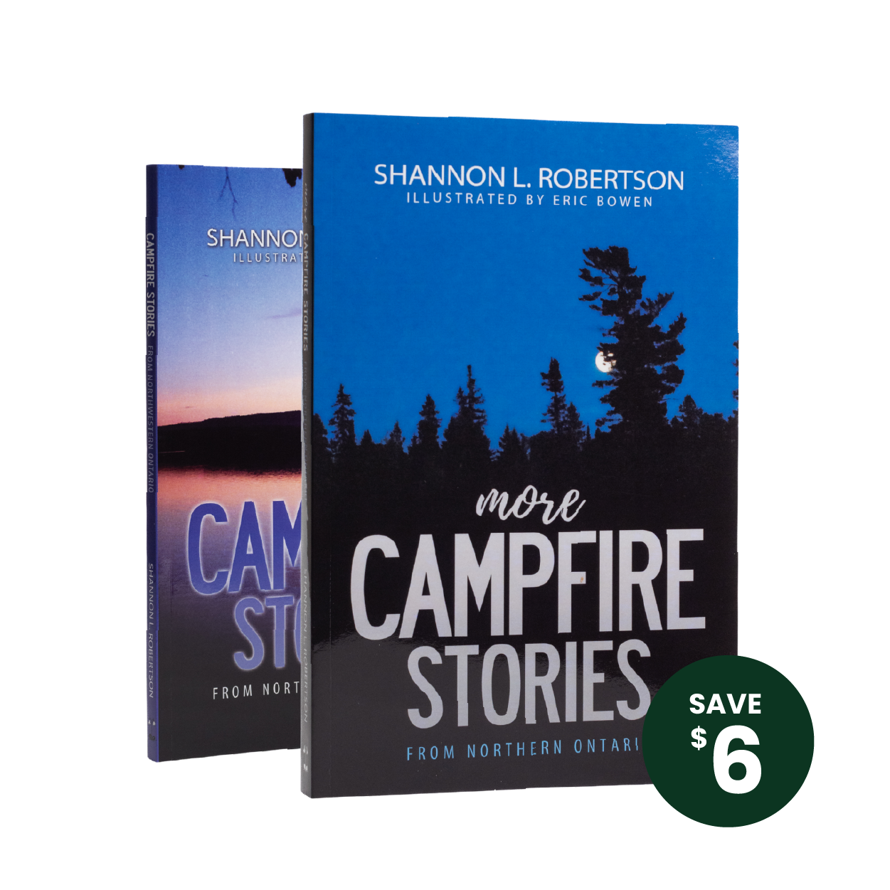 SAVE $6 when you Buy Both Books Together! Two Book Set: Campfire Stories & More Campfire Stories